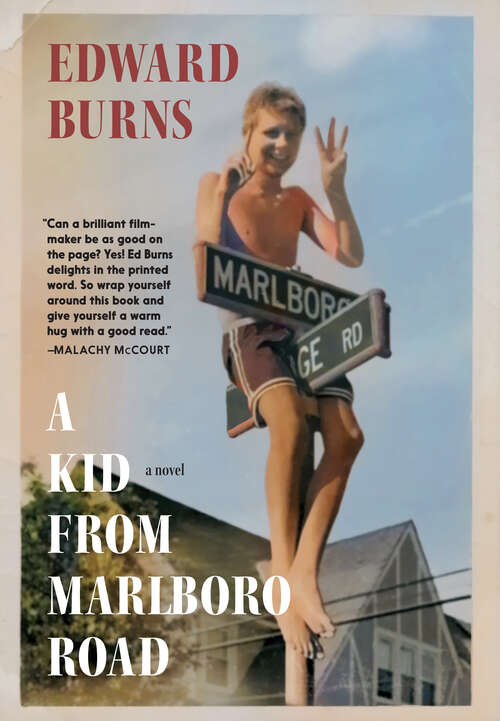 Book cover of A Kid from Marlboro Road: A Novel