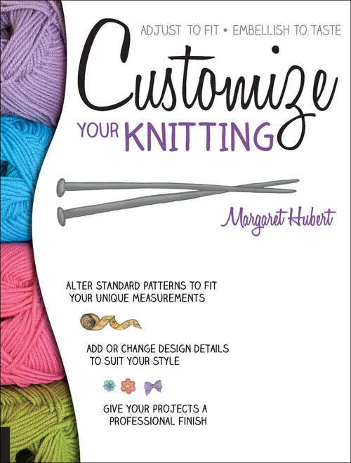 Book cover of Customize Your Knitting