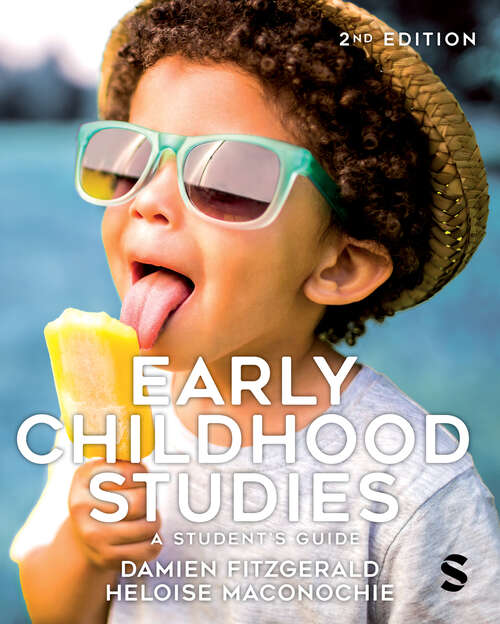 Book cover of Early Childhood Studies: A Student′s Guide (Second Edition)