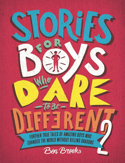 Book cover of Stories for Boys Who Dare to be Different 2