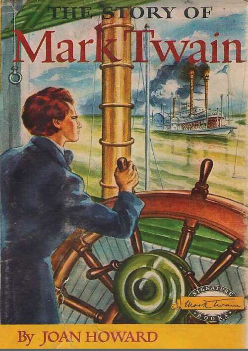 Book cover of The Story of Mark Twain