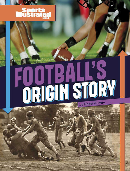 Book cover of Football's Origin Story