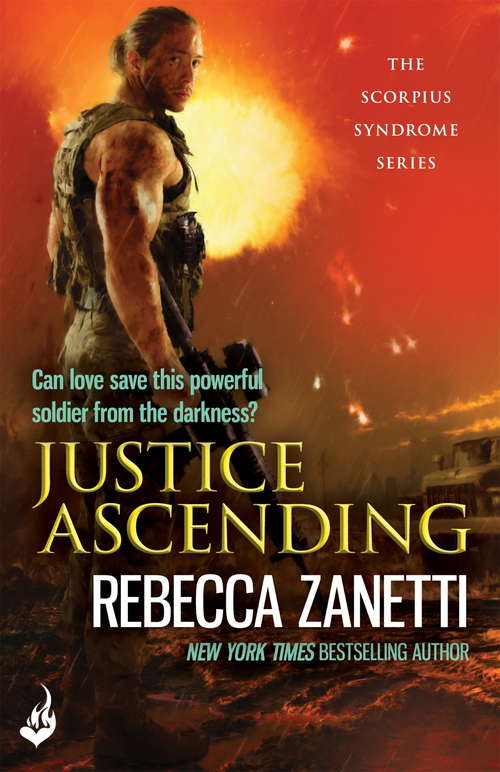 Book cover of Justice Ascending: A unputdownable read of dangerous race for survivial against a deadly bacteria... (The Scorpius Syndrome)
