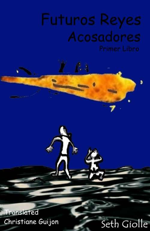Book cover of Acosadores: Primer Libro (Futuros Reyes #1)