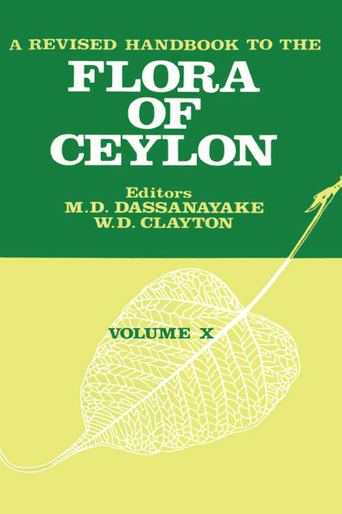 Book cover of A Revised Handbook to the Flora of Ceylon - Volume 10