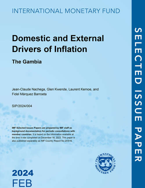 Book cover of Domestic and External Drivers of Inflation: The Gambia (Selected Issues Papers)