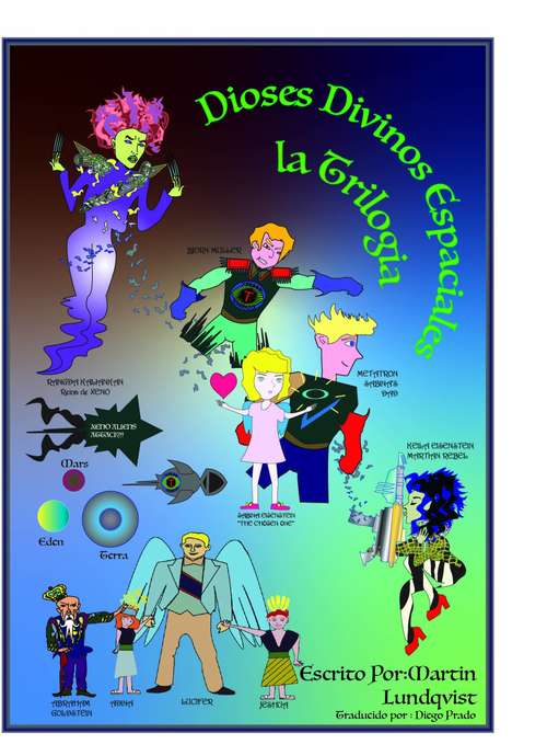 Book cover of Dioses Divinos Espaciales: la Trilogia