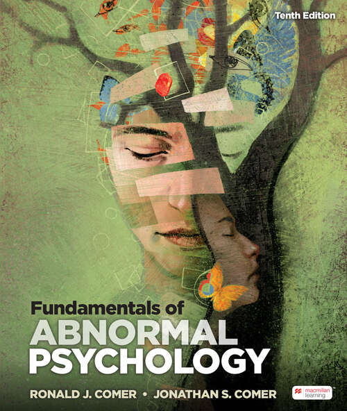 Book cover of Fundamentals of Abnormal Psychology (Tenth Edition)
