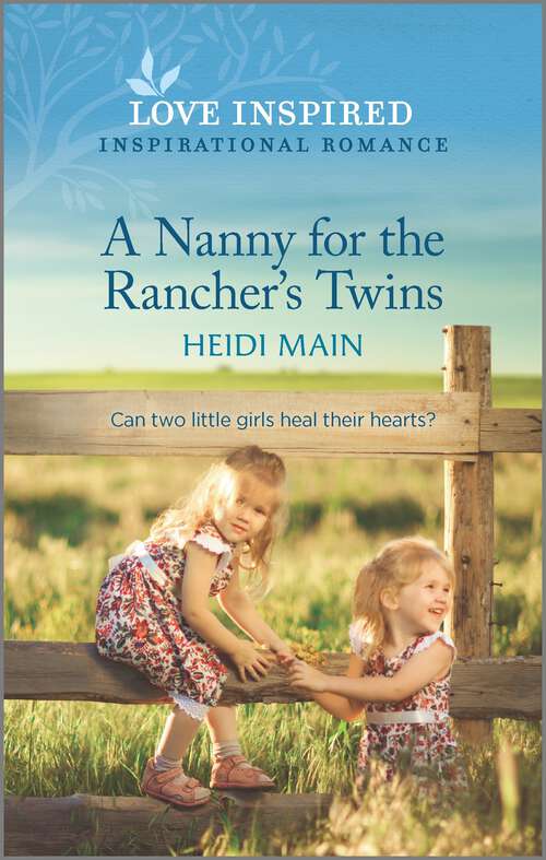 Book cover of A Nanny for the Rancher's Twins: An Uplifting Inspirational Romance (Original)