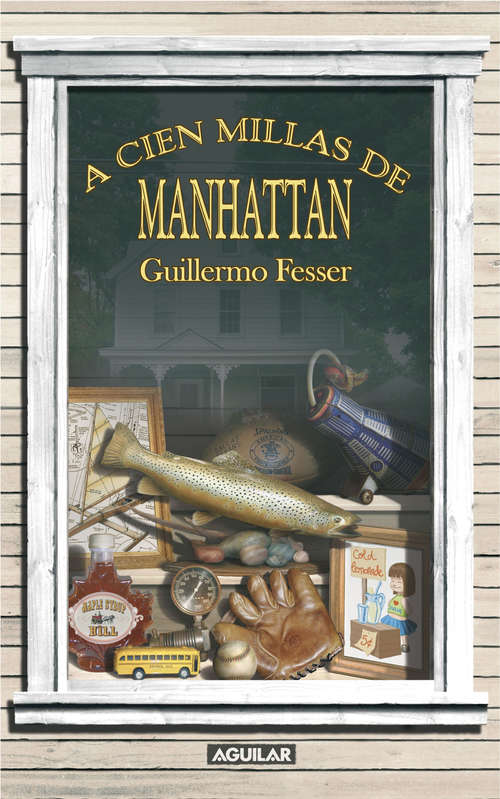 Book cover of A cien millas de Manhattan