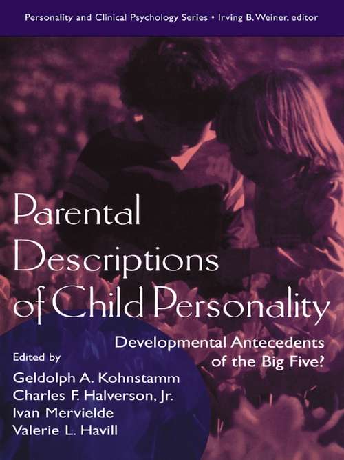 Book cover of Parental Descriptions of Child Personality: Developmental Antecedents of the Big Five?