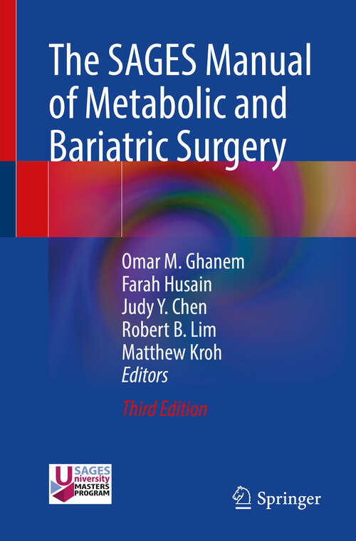 Book cover of The SAGES Manual of Metabolic and Bariatric Surgery (Third Edition 2024)