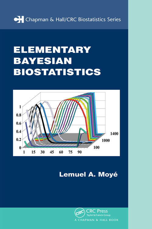 Book cover of Elementary Bayesian Biostatistics (1) (Chapman & Hall/CRC Biostatistics Series)