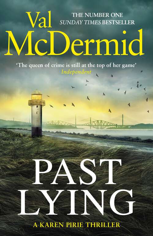 Book cover of Past Lying: Pre-order the twisty new Karen Pirie thriller, now a major ITV series (Karen Pirie #7)