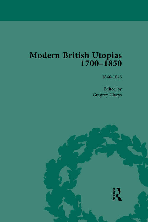 Book cover of Modern British Utopias, 1700-1850 Vol 8