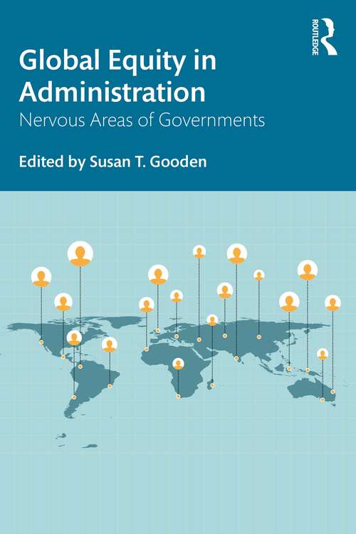 Book cover of Global Equity in Administration: Nervous Areas of Governments