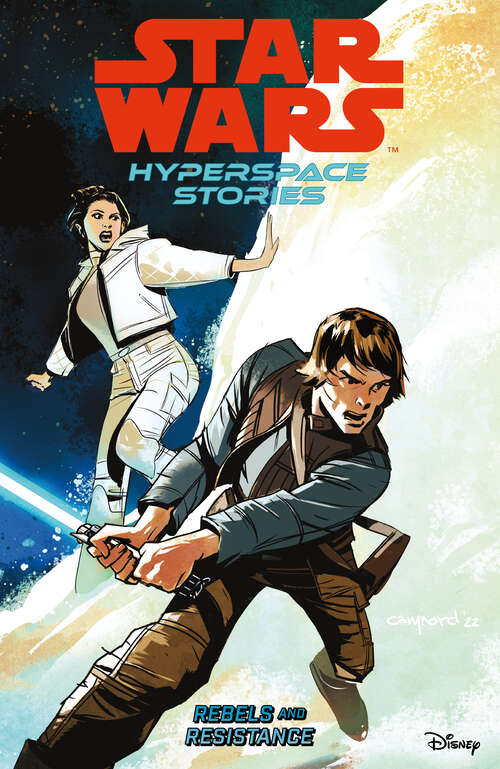 Book cover of Star Wars: Hyperspace Stories Volume 1--Rebels and Resistance