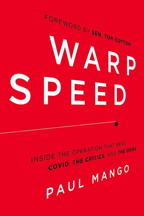 Book cover of Warp Speed: Inside the Operation That Beat COVID, the Critics, and the Odds