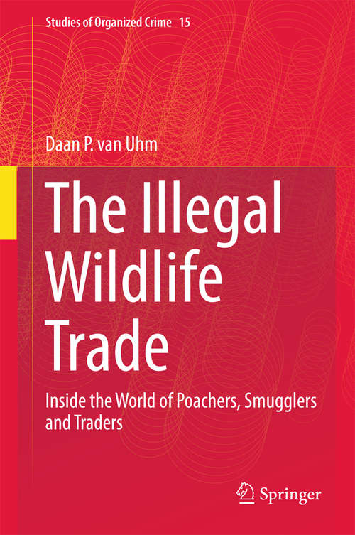 Book cover of The Illegal Wildlife Trade