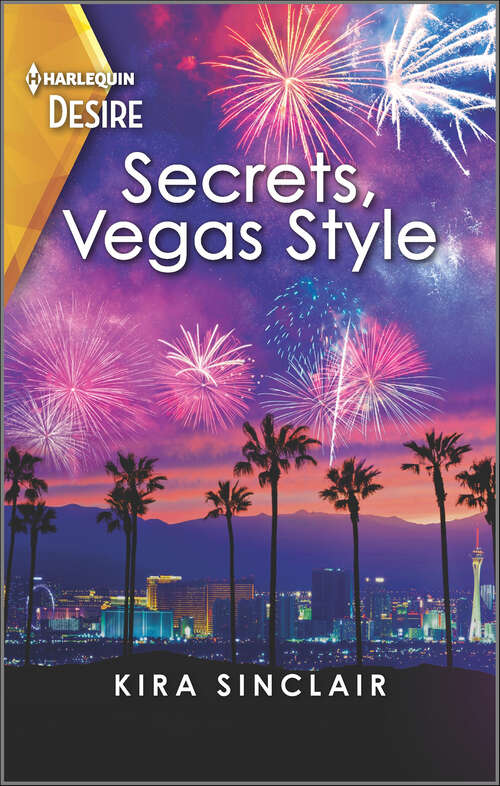 Book cover of Secrets, Vegas Style: A best friend's brother romance (Original)