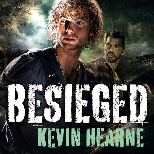 Book cover of Besieged: Stories from the Iron Druid Chronicles (Iron Druid Chronicles #13)