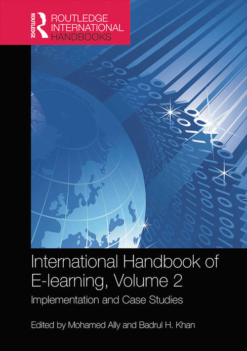 Book cover of International Handbook of E-Learning Volume 2: Implementation and Case Studies (Routledge International Handbooks of Education)