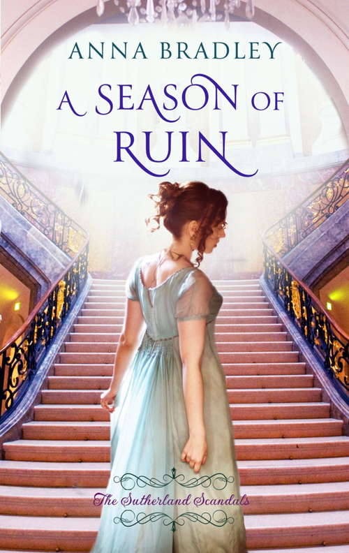 Book cover of A Season of Ruin (Sutherland Scoundrels #2)