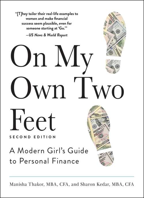 Book cover of On My Own Two Feet: A Modern Girl's Guide to Personal Finance (2)