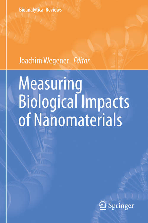 Book cover of Measuring Biological Impacts of Nanomaterials