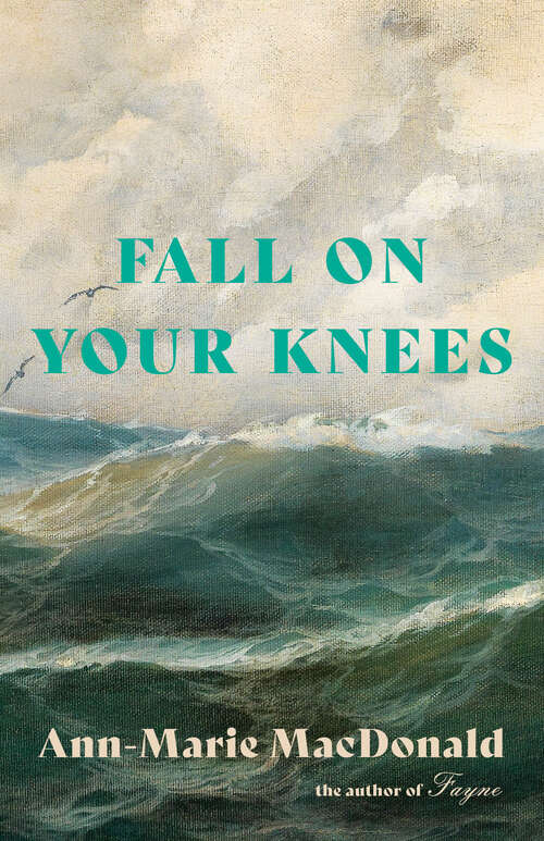 Book cover of Fall on Your Knees