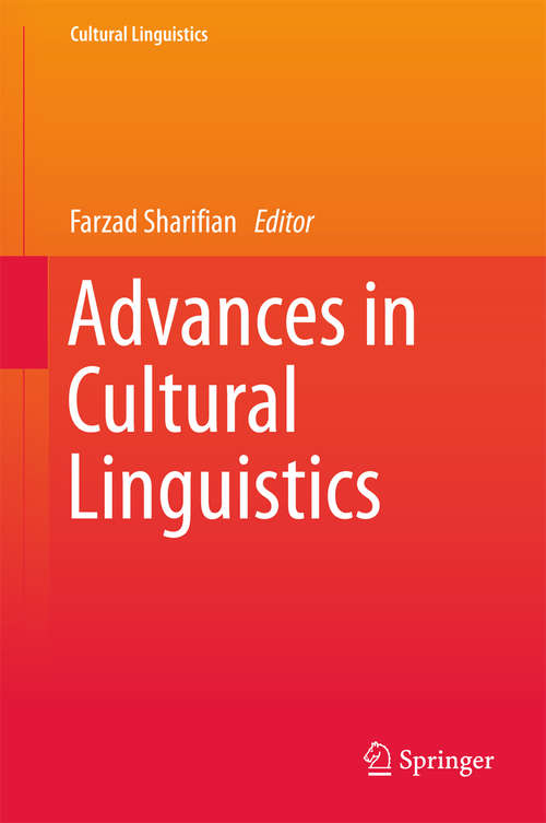 Book cover of Advances in Cultural Linguistics (Cultural Linguistics)