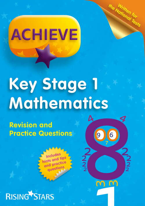 Book cover of Achieve KS1 Maths Revision & Practice Questions (Achieve KS1 SATs Revision)