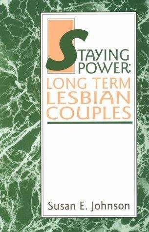 Book cover of Staying Power: Long Term Lesbian Couples