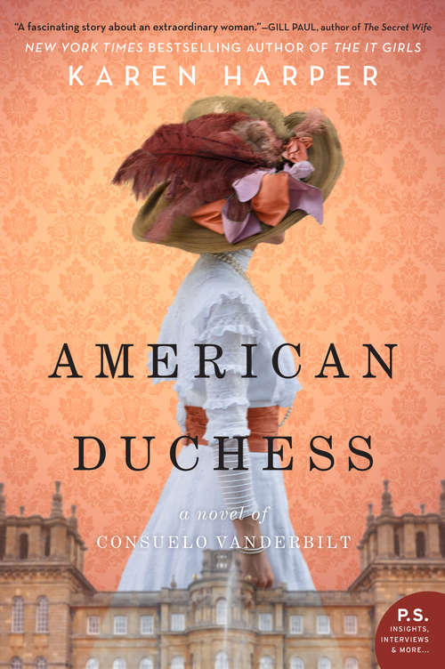 Book cover of American Duchess: A Novel of Consuelo Vanderbilt