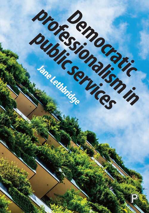 Book cover of Democratic Professionalism in Public Services