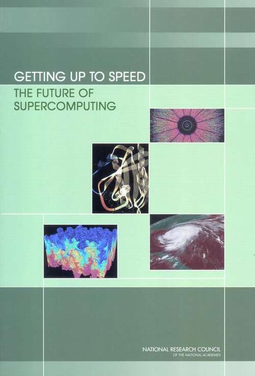 Book cover of Getting Up To Speed The Future Of Supercomputing