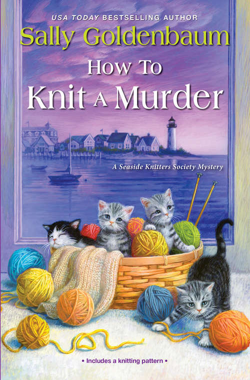 Book cover of How to Knit a Murder (Seaside Knitters Society #2)