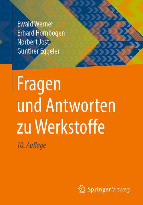 Book cover of Fragen und Antworten zu Werkstoffe (10. Aufl. 2019) (Springer-Lehrbuch)