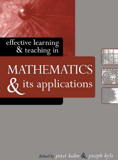 Book cover of Effective Learning and Teaching in Mathematics and Its Applications (Effective Learning and Teaching in Higher Education)