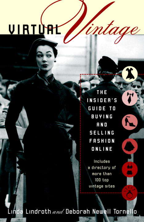 Book cover of Virtual Vintage: The Insider's Guide to Buying and Selling Fashion Online