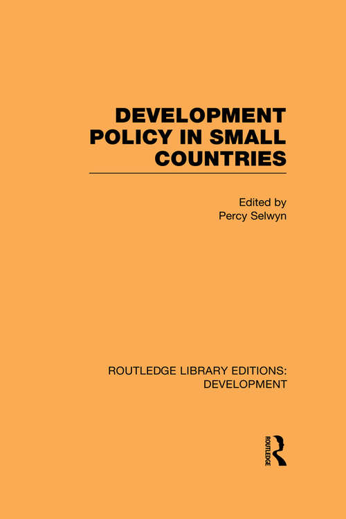 Book cover of Development Policy in Small Countries (Routledge Library Editions: Development)