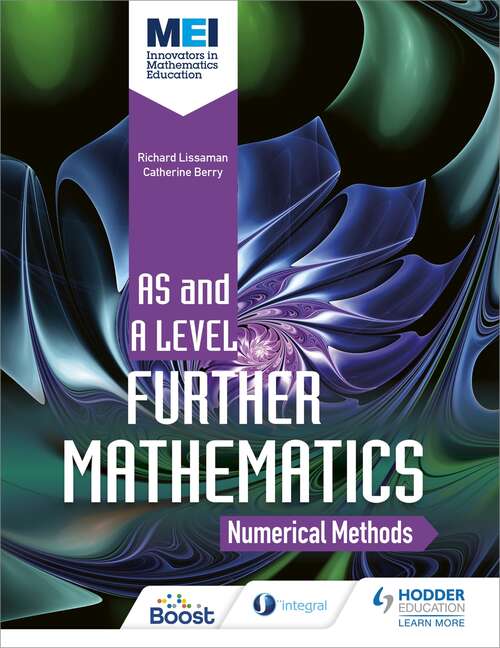 Book cover of MEI Further Maths: Numerical Methods