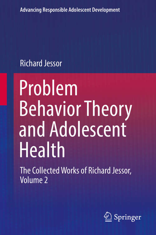 Book cover of Problem Behavior Theory and Adolescent Health