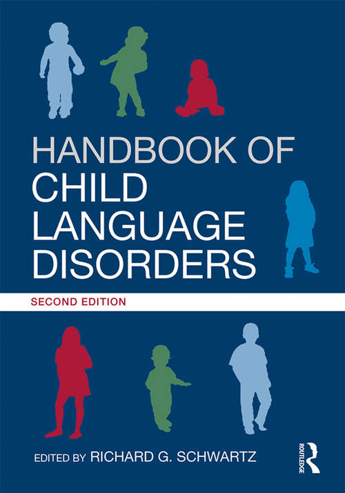 Book cover of Handbook of Child Language Disorders: 2nd Edition (2)