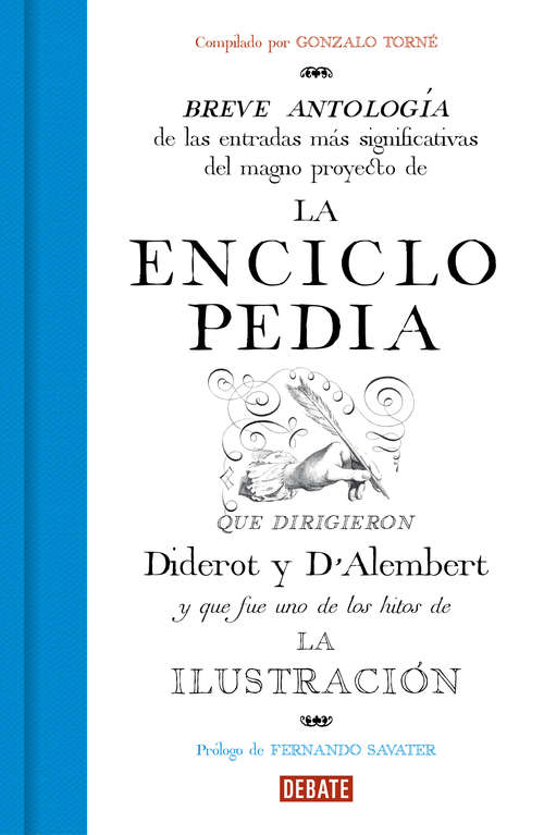 Book cover of La Enciclopedia: Breve antología de las entradas más significativas del magno proyecto que dirigieron Diderot y D'Alembert.