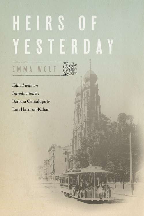 Book cover of Heirs of Yesterday