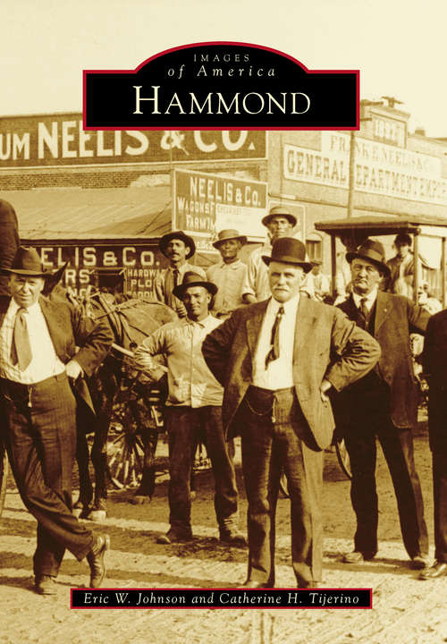 Book cover of Hammond (Images of America)