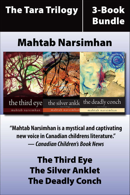 Book cover of The Tara Trilogy 3-Book Bundle: The Third Eye / The Silver Anklet / The Deadly Conch