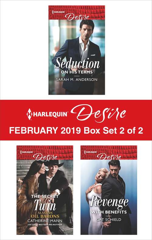 Book cover of Harlequin Desire February 2019 - Box Set 2 of 2: An Anthology (Original)