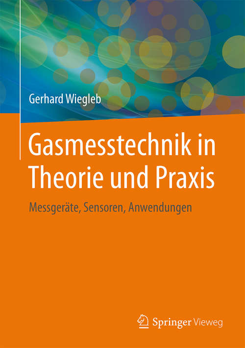 Book cover of Gasmesstechnik in Theorie und Praxis